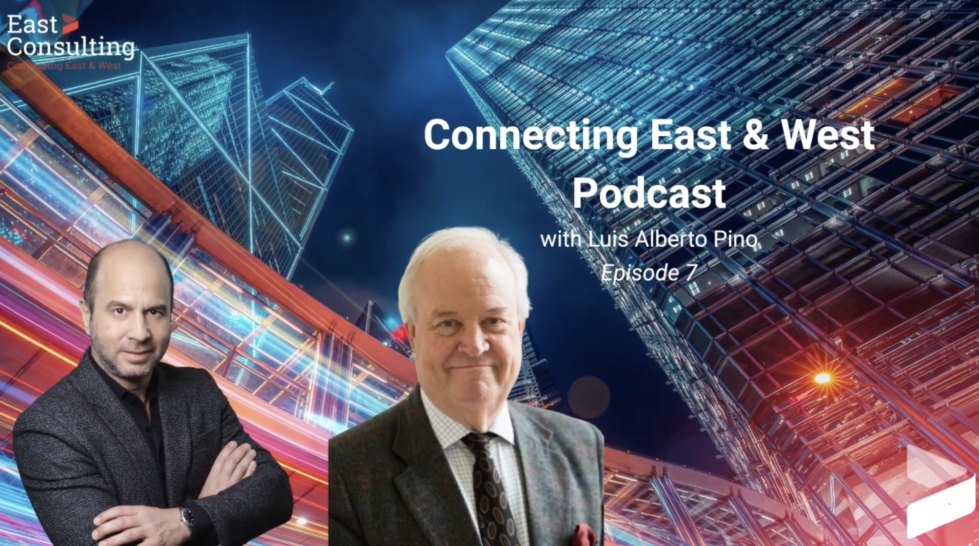 Connecting East &amp; West Podcast- Conversation with Jorge Heine