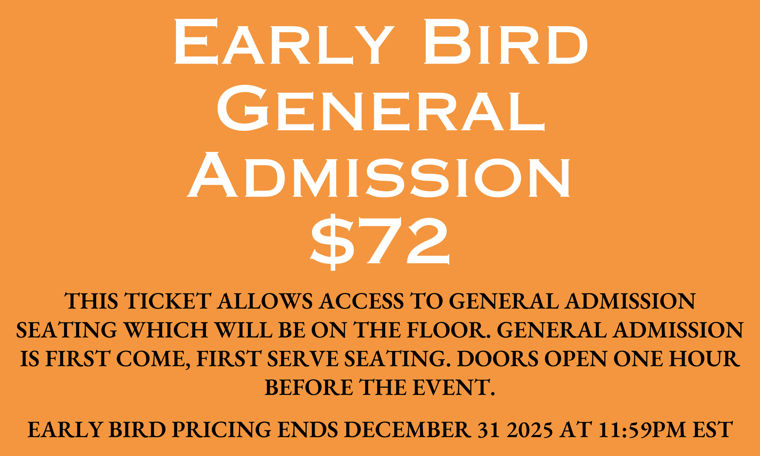 Early Bird General Admission