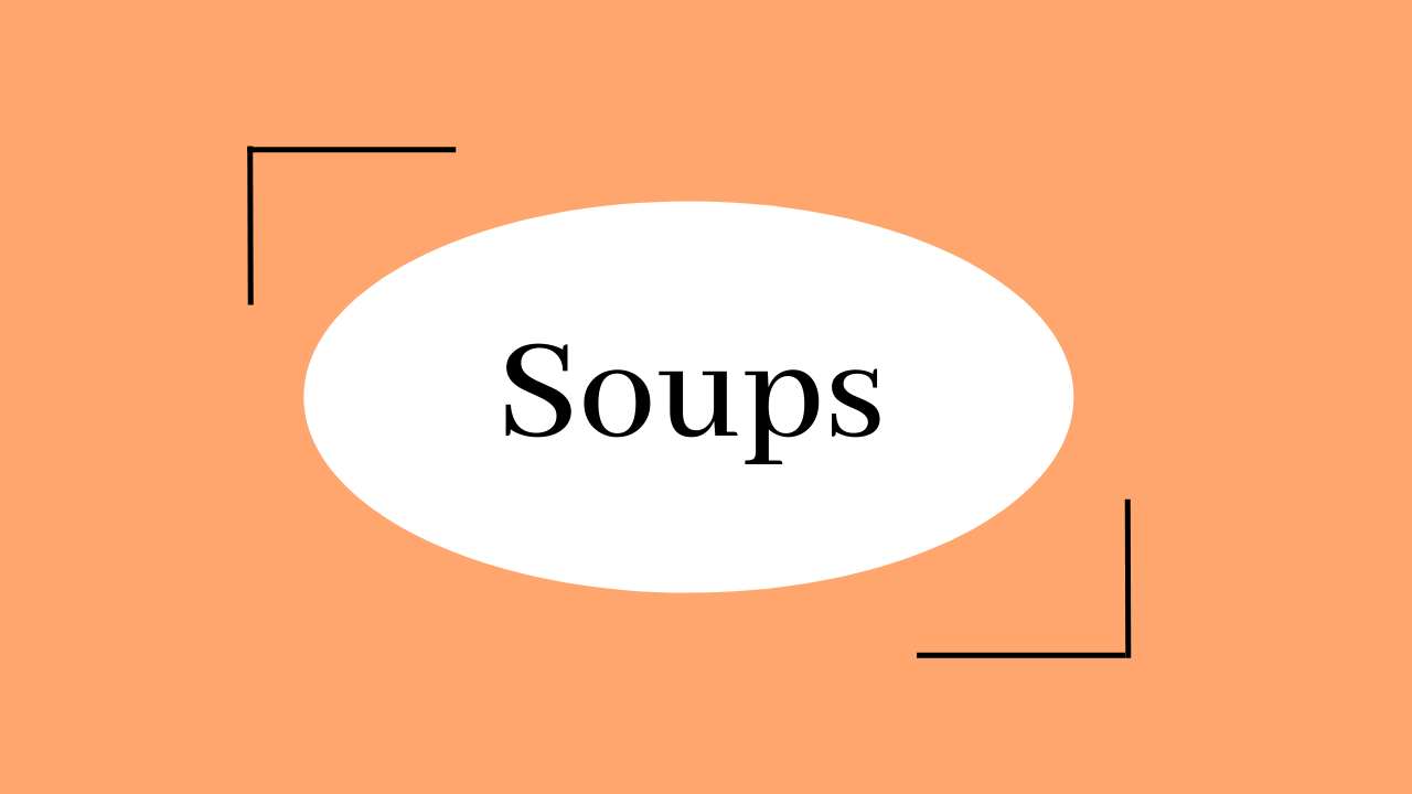 click on image to view soup recipes!