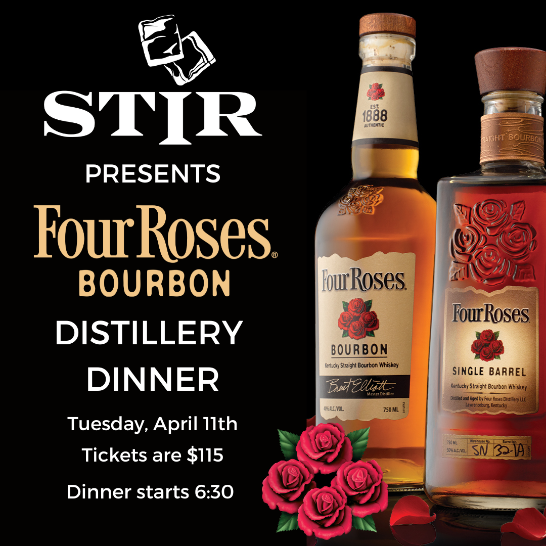 Four Roses Distillery Dinner — STIR Chattanooga
