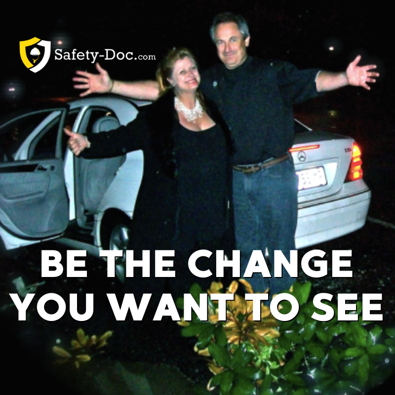 Be the Change You Want to See