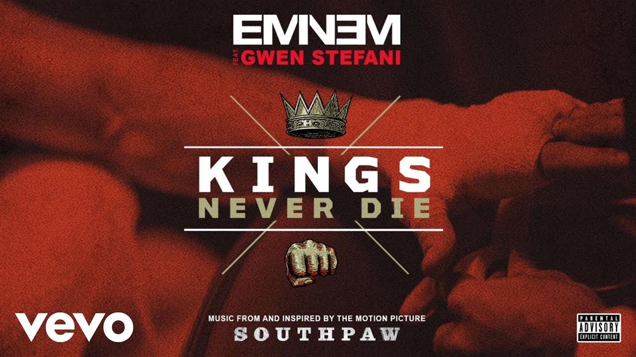 King's Never Die - ft. Gwen Stefani