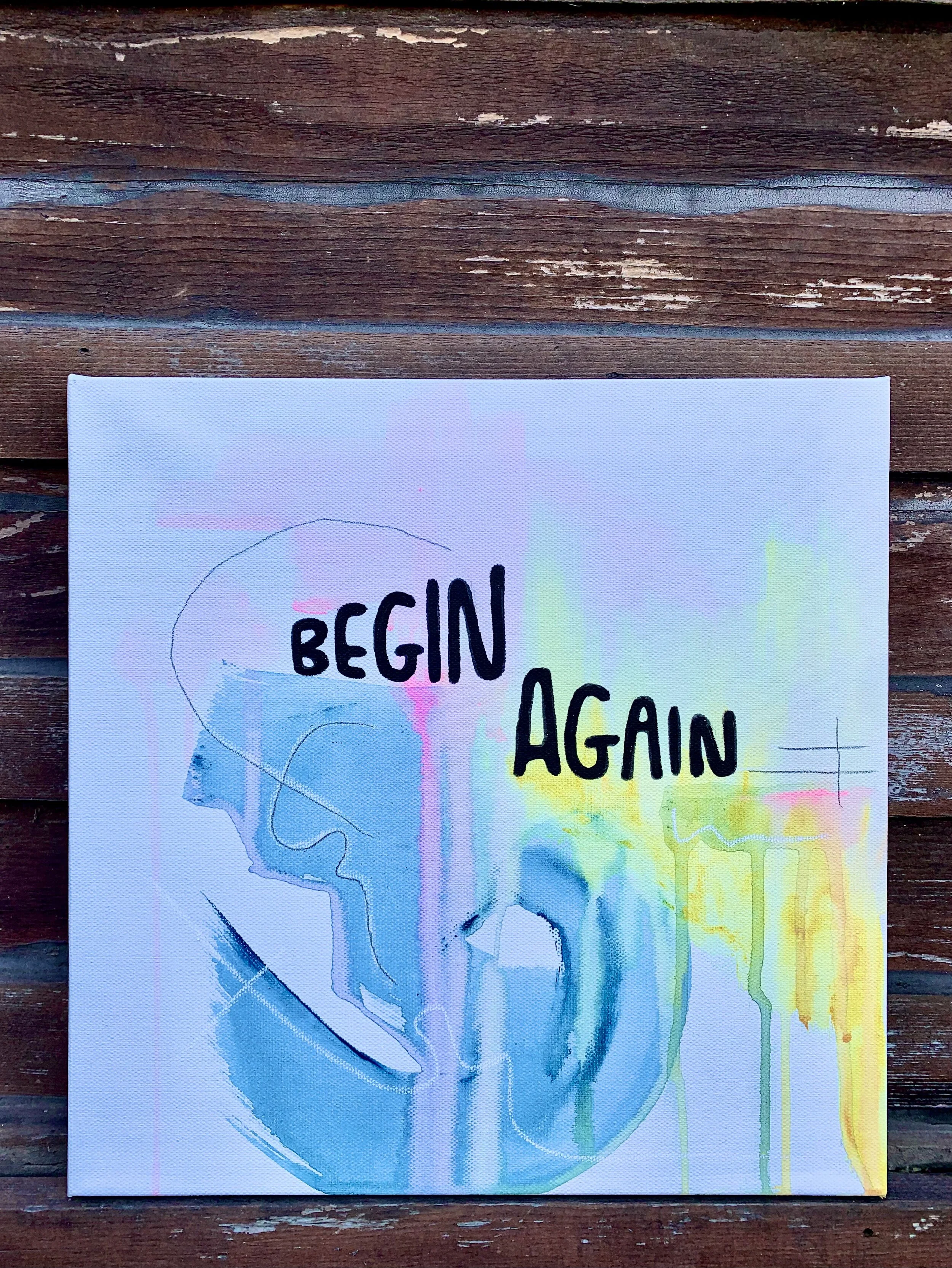 BEGIN AGAIN 1.jpeg