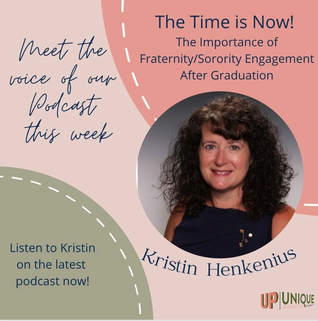 We’ve all heard the phrase, “Not for four years, but for life!” Today on the podcast, we talk about the importance of getting involved in alumni efforts with your fraternity and sorority. My sister, my friend, Kristin Henkenius, ser