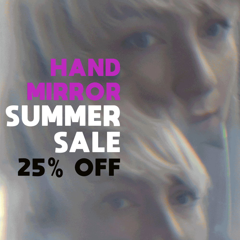 Hand Mirror Summer Sale 💌&nbsp;25% off 💌
