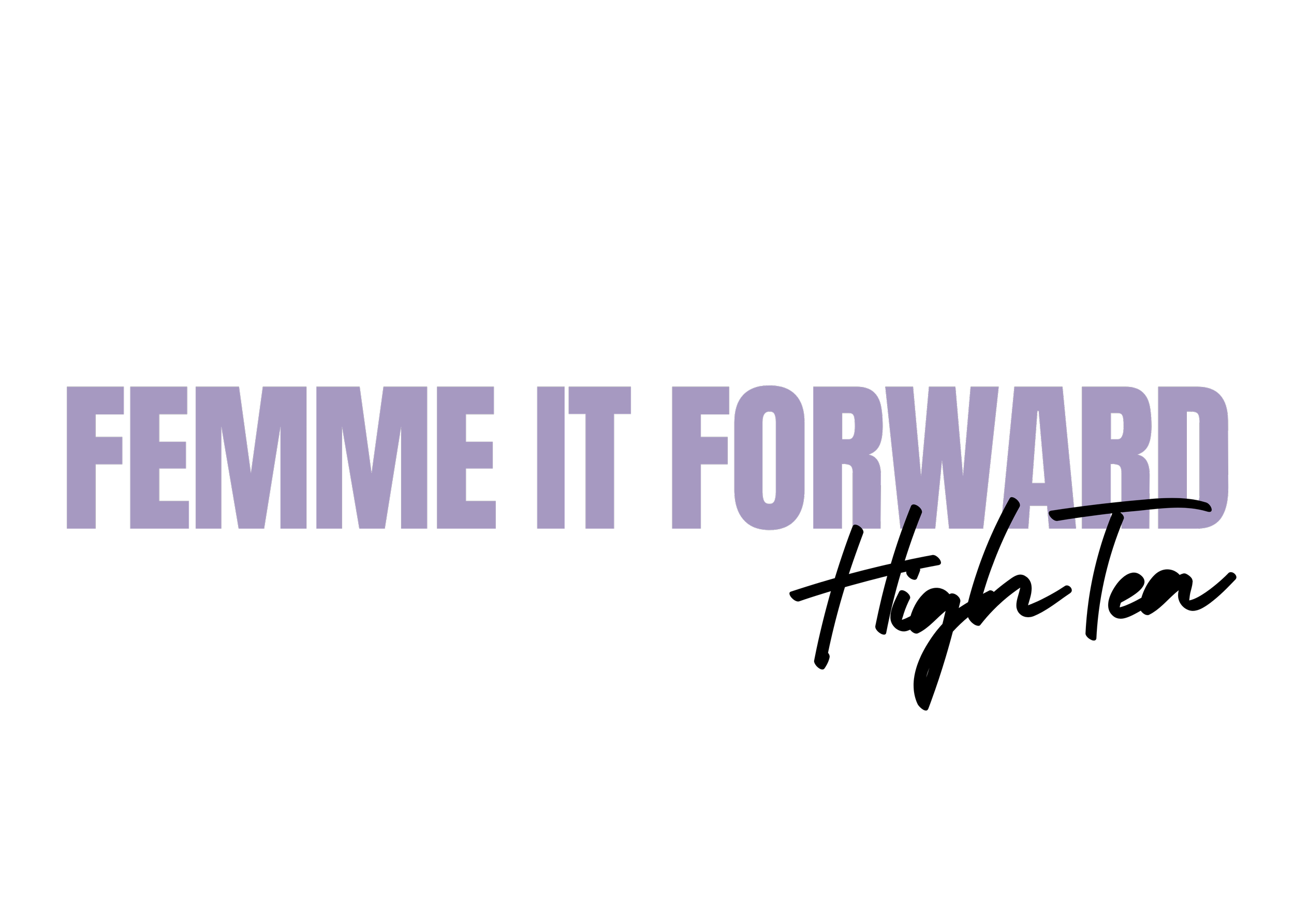 "Femme It Forward" text in purple on black background.