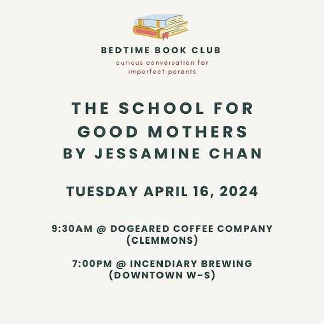 ✨✨✨Bedtime Book Club, April 2024!✨✨✨ 

Our pick for April is The School for Good Mothers by Jessamine Chan.&nbsp;

It&rsquo;s dystopian. It&rsquo;s horror-adjacent. It&rsquo;s &ldquo;chilling,&rdquo; &ldquo;devastating,&rdquo; and &ldquo;enthralling.