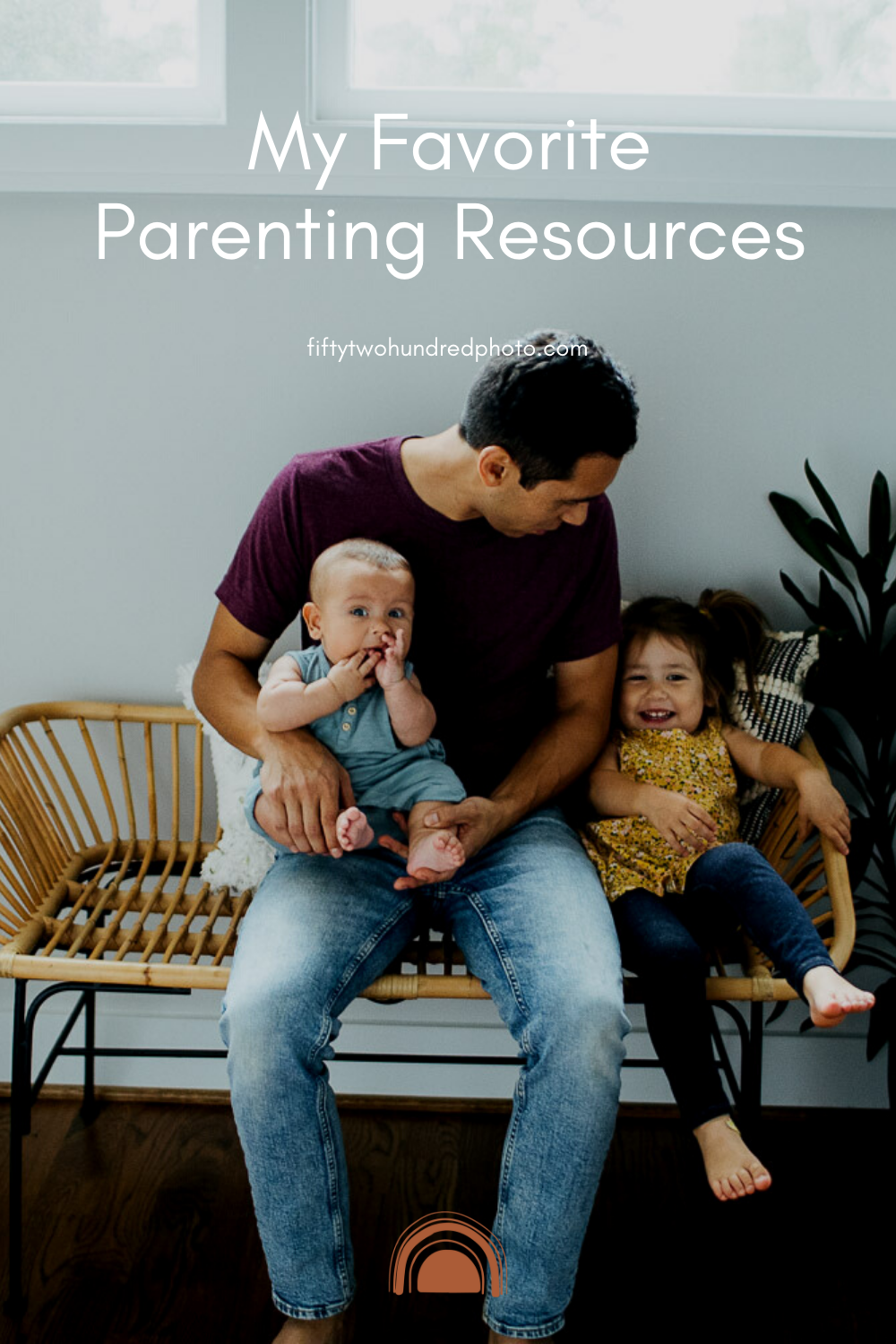 My Favorite Parenting Resources