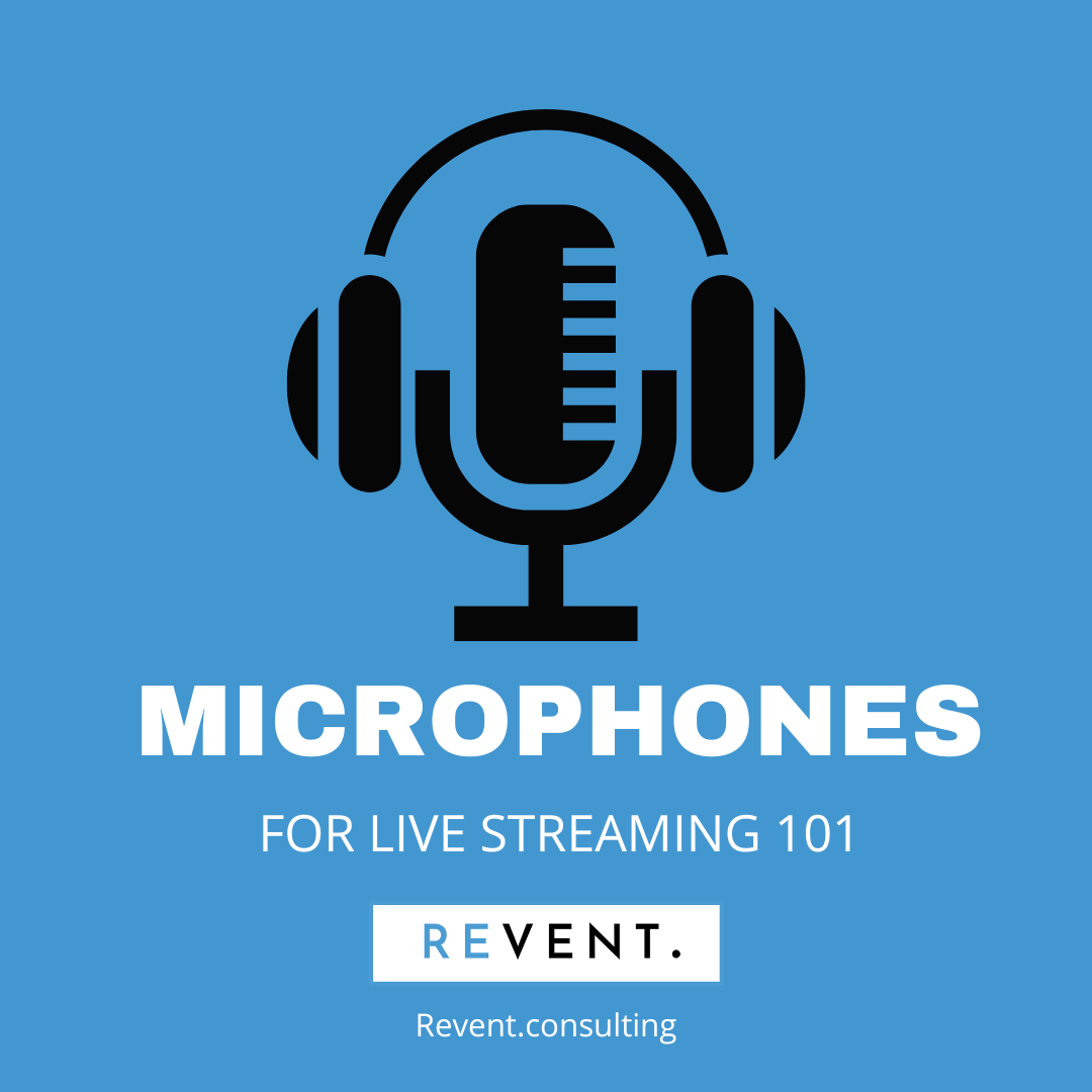 Microphones for Live Streaming 101
