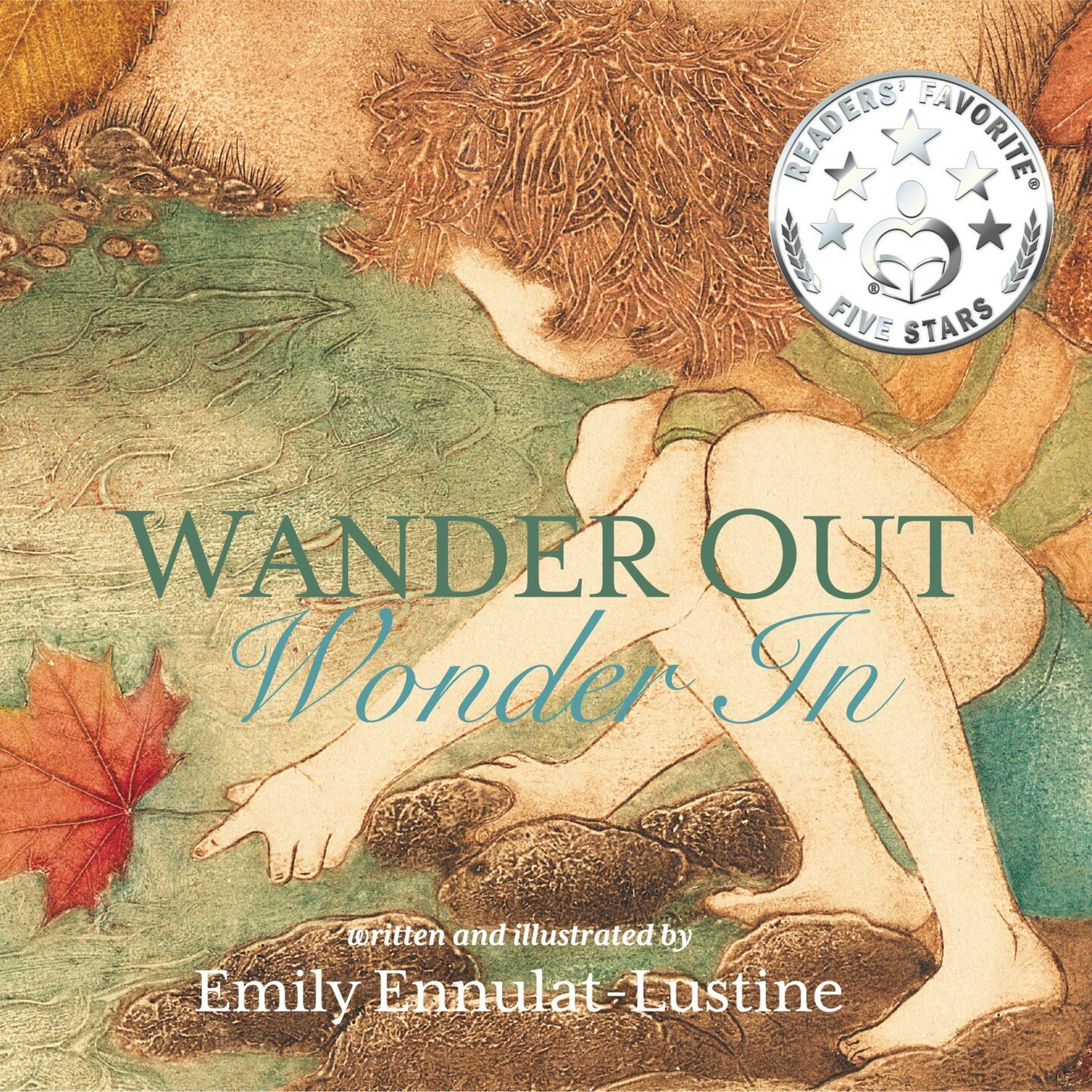 I am soooo excited to share my five star review for WANDER OUT, WONDER IN from @readersfavoritecom ! ⭐⭐⭐⭐⭐ 

&quot;Wander Out, Wonder In by Emily Ennulat-Lustine is a children&rsquo;s picture book about the wonders of nature. With technology becoming