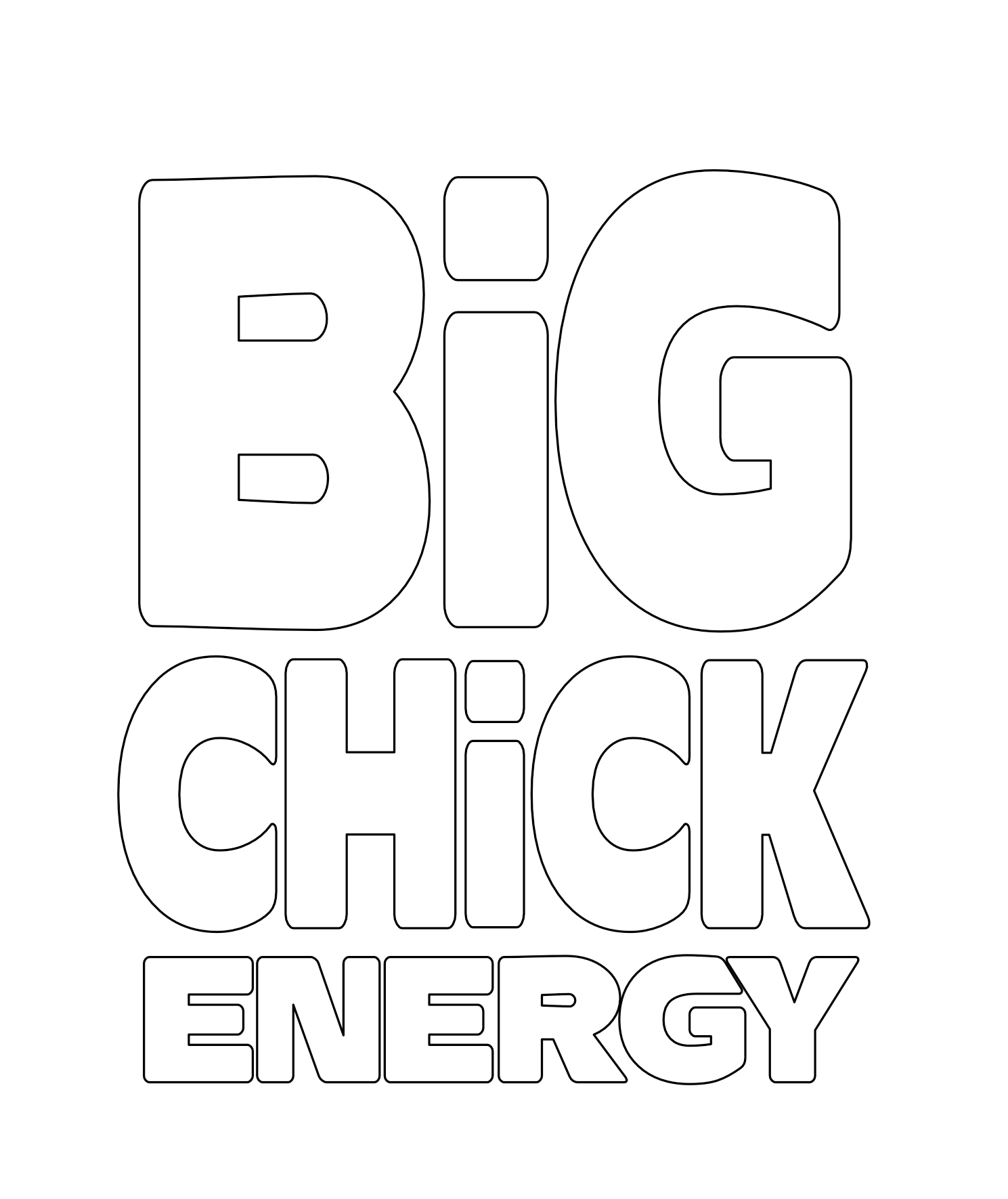 Big Chick Energy
