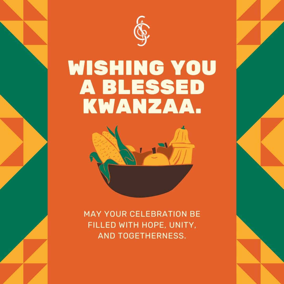 Happy Kwanzaa from The Singers' Club of Cleveland! Have a safe and wonderful holiday.