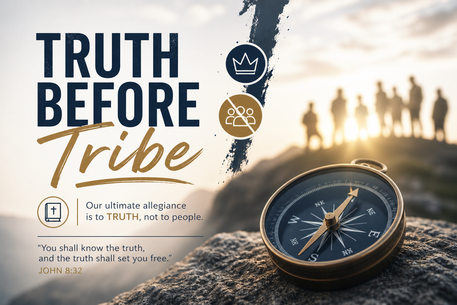 Truth Before Tribe