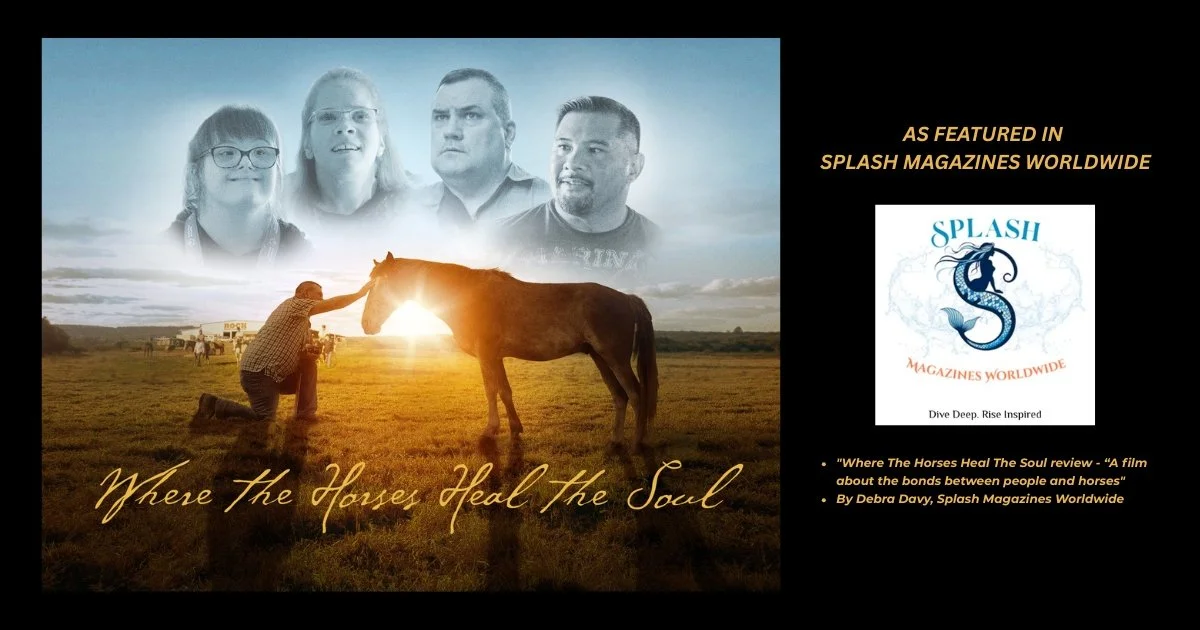 Splash Magazines Review - Where the Horses Heal the Soul