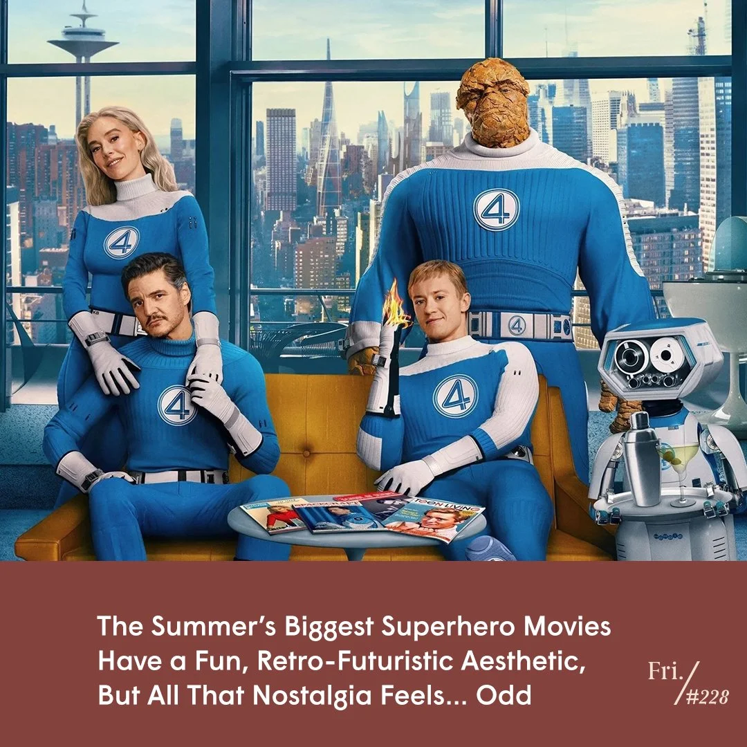 This Summer’s Superhero Movies Want Us to Feel Nostalgic for the Past