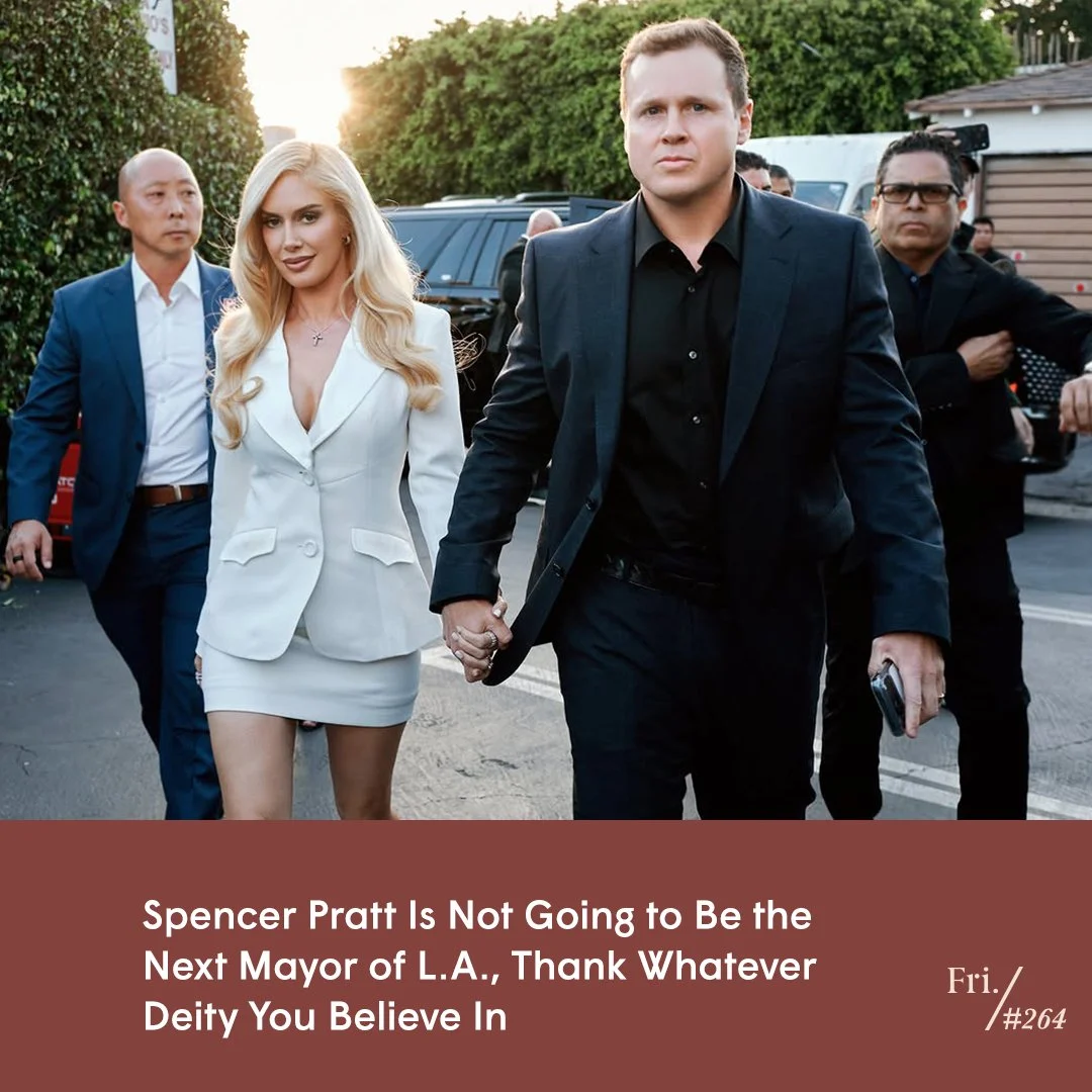 Spencer Pratt’s Mayoral Bid May Have Failed, but His Style of Politics is Here to Stay