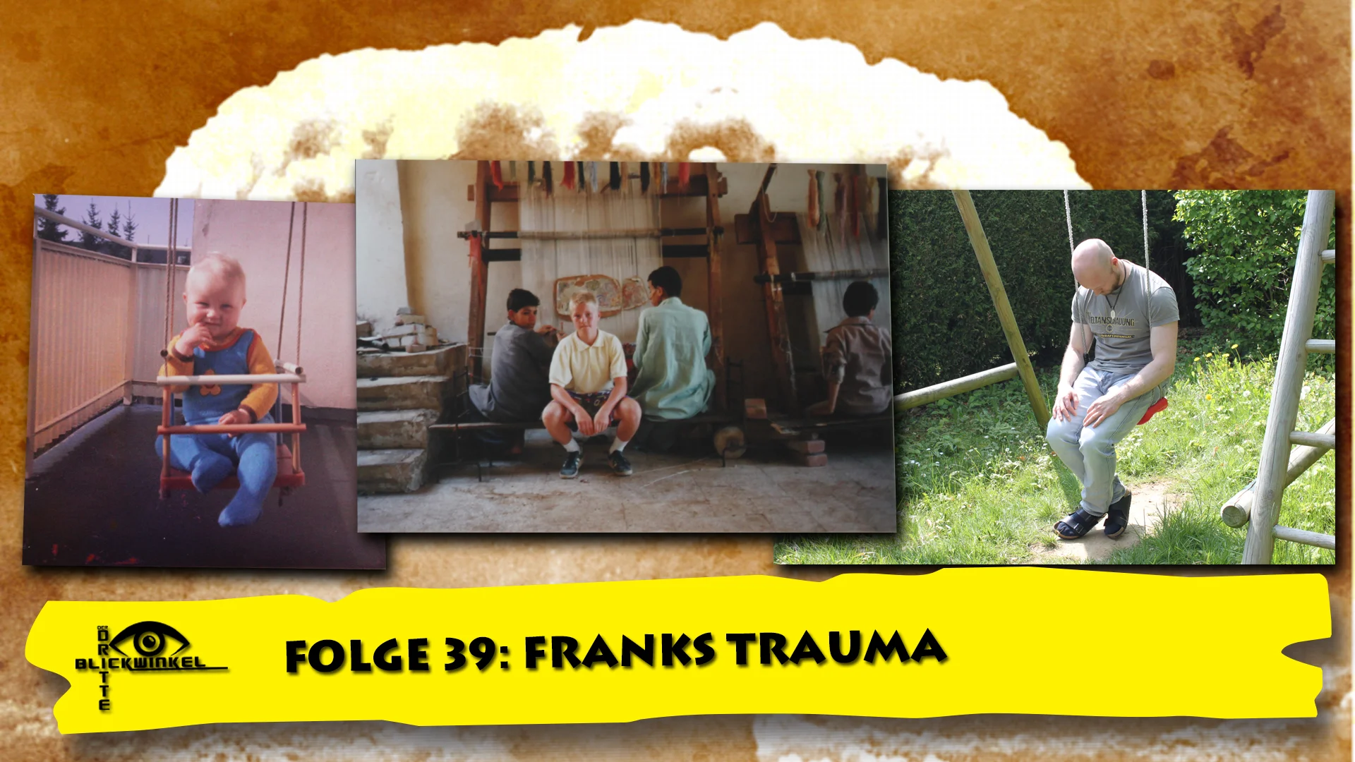 Der dritte Blickwinkel - Folge 39: Franks Trauma