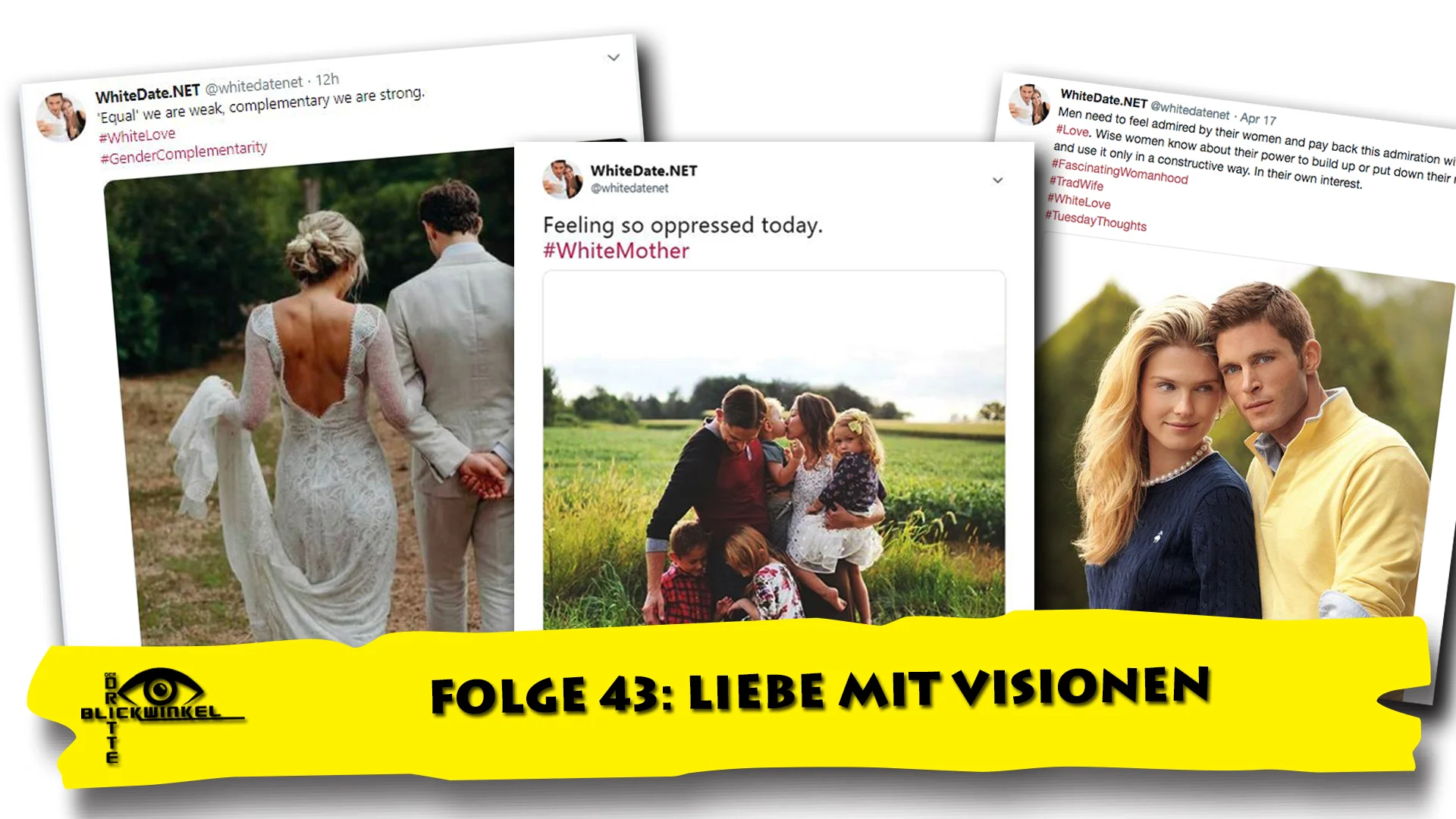 Der dritte Blickwinkel - Folge 43: Liebe mit Visionen