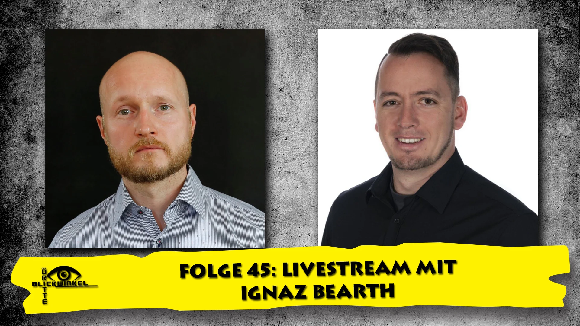 Der dritte Blickwinkel - Folge 45: Livestream mit Ignaz Bearth