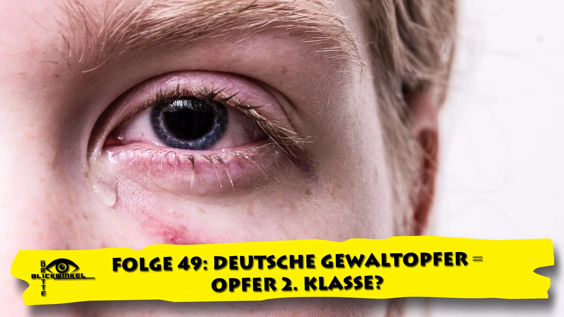 Der dritte Blickwinkel - Folge 49: Deutsche Gewaltopfer = Opfer 2. Klasse?