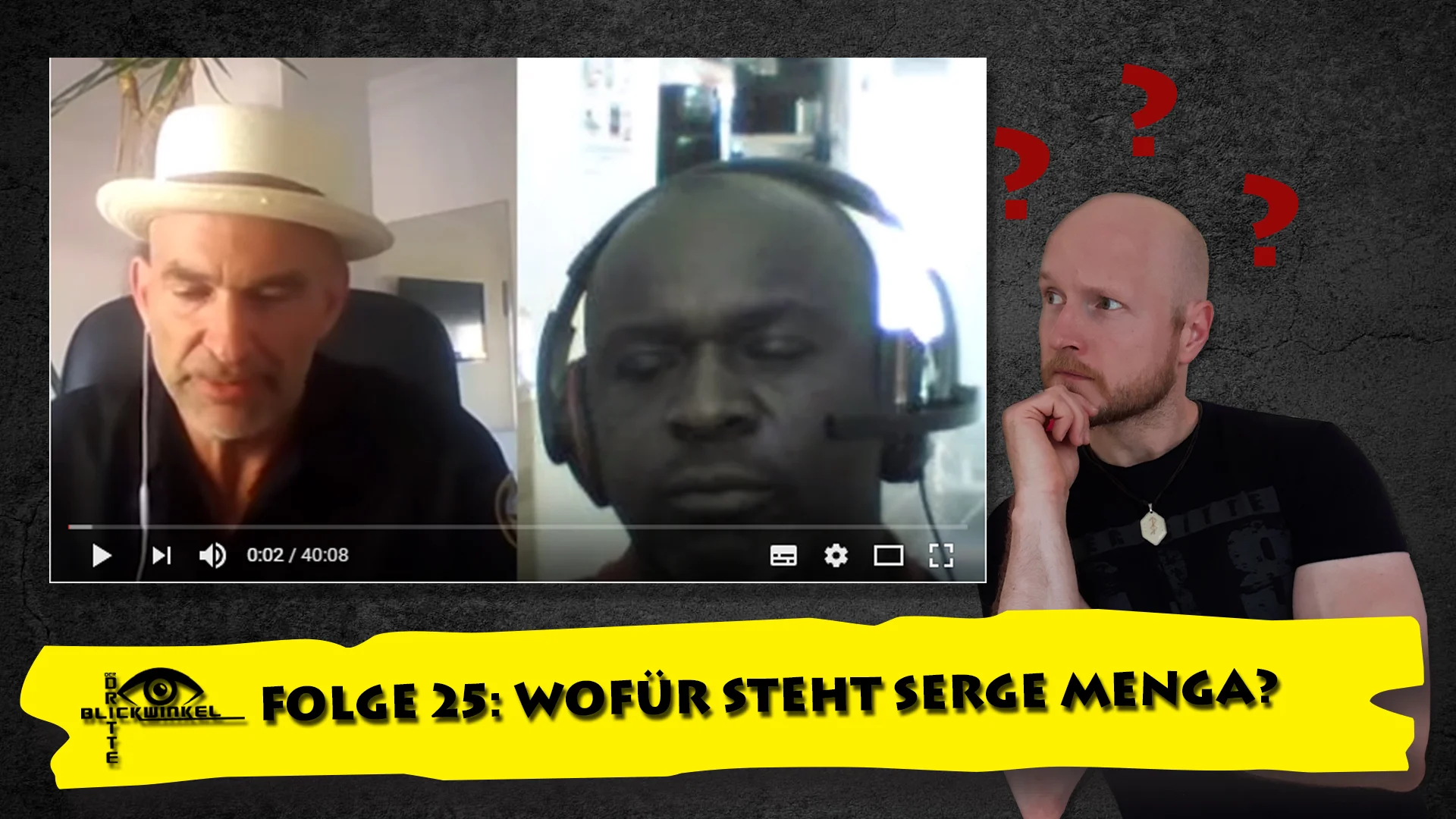 Der dritte Blickwinkel – Folge 25: Wofür steht Serge Menga?