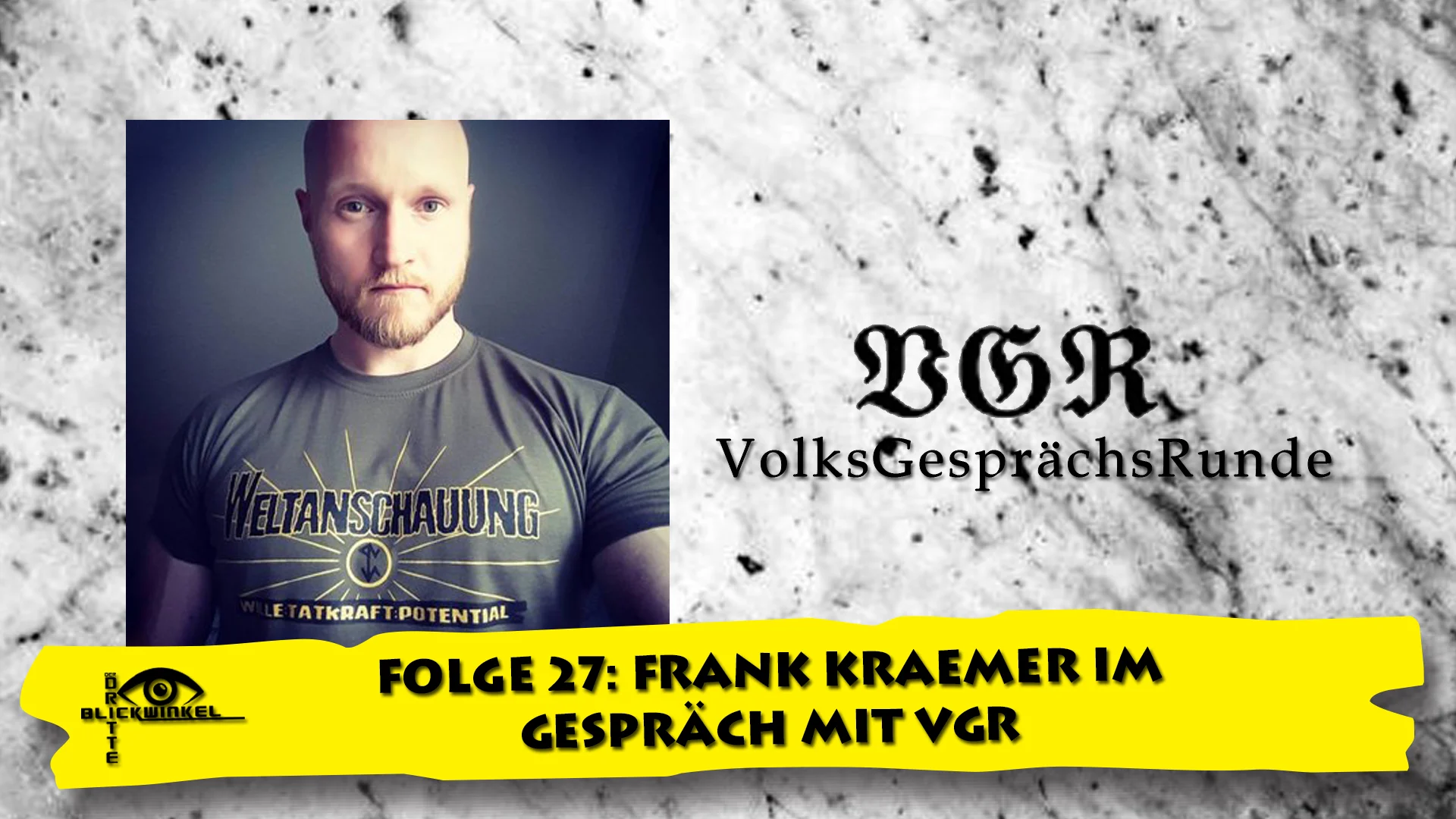 Der dritte Blickwinkel - Folge 27: Frank Kraemer im Gespräch mit VGR