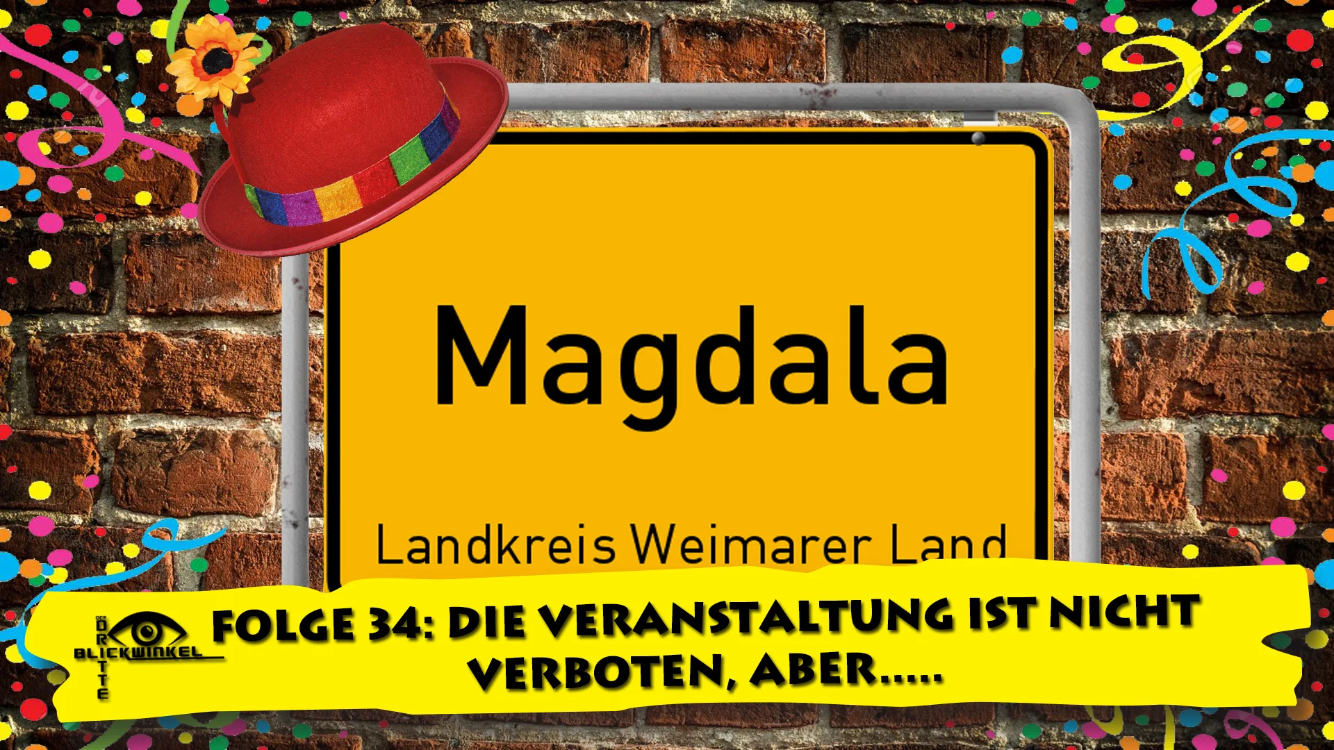 Der dritte Blickwinkel – Folge 34: Die Veranstaltung ist nicht verboten, aber...