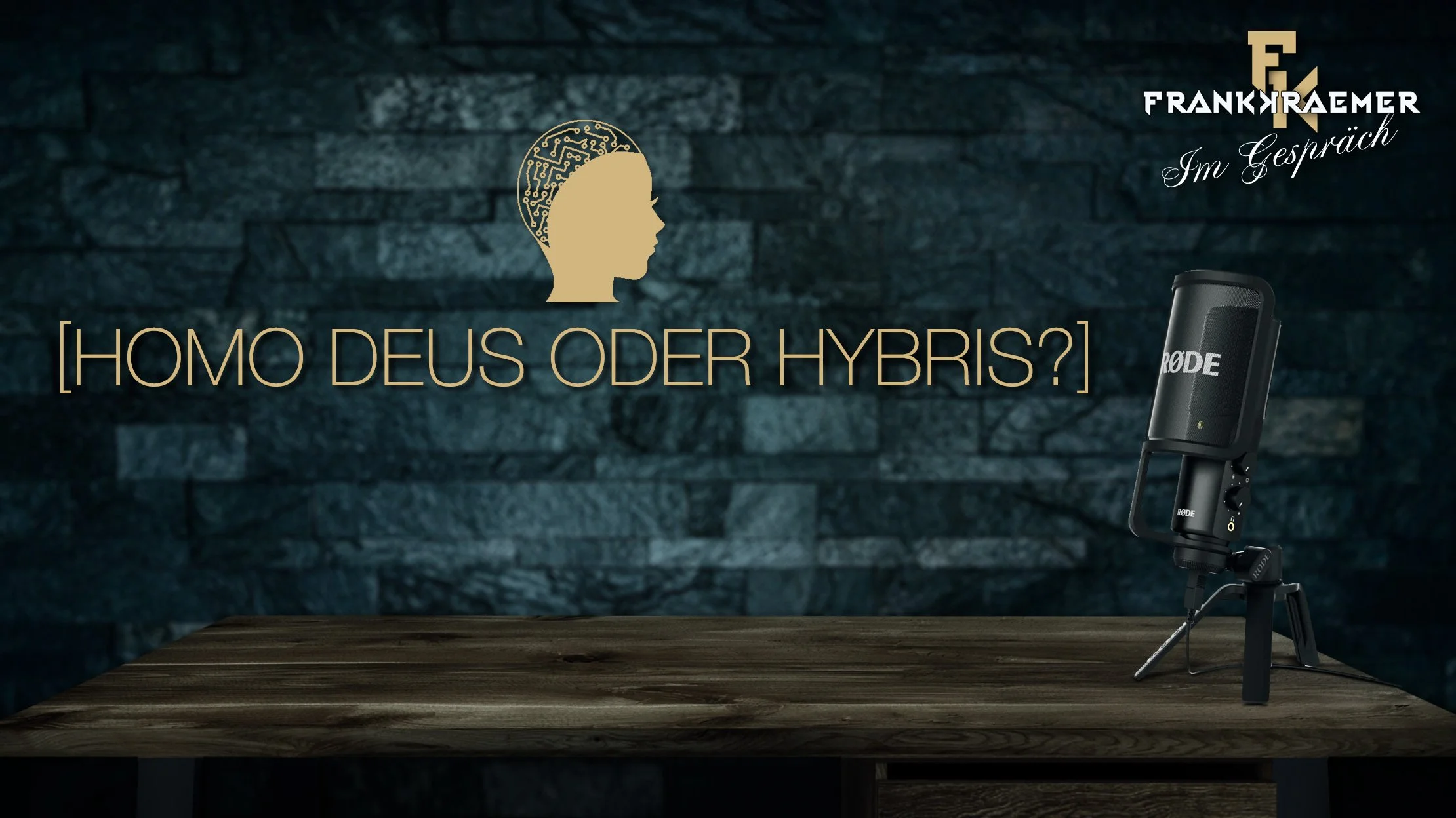 Frank Kraemer im Gespräch [Homo Deus oder Hybris?]