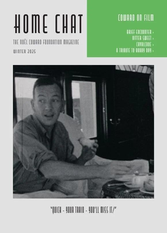 The front cover of Home Chat magazine Winter 2025 issue, showing Noel Coward drinking tea on a train