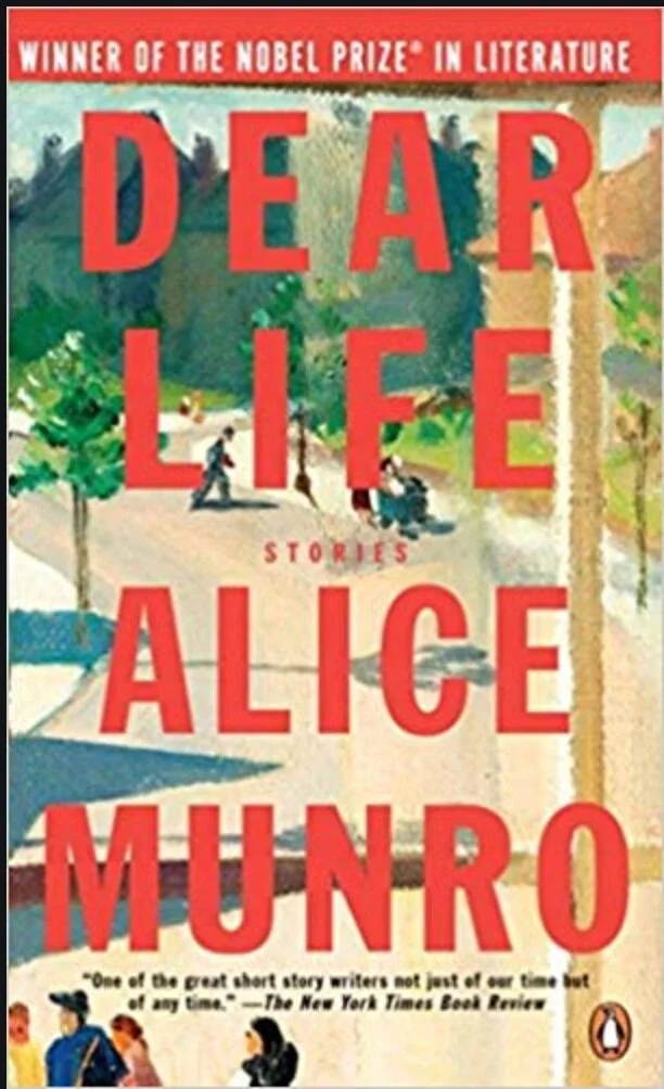 Literary Masters: “Dear Life” by Alice Munro
