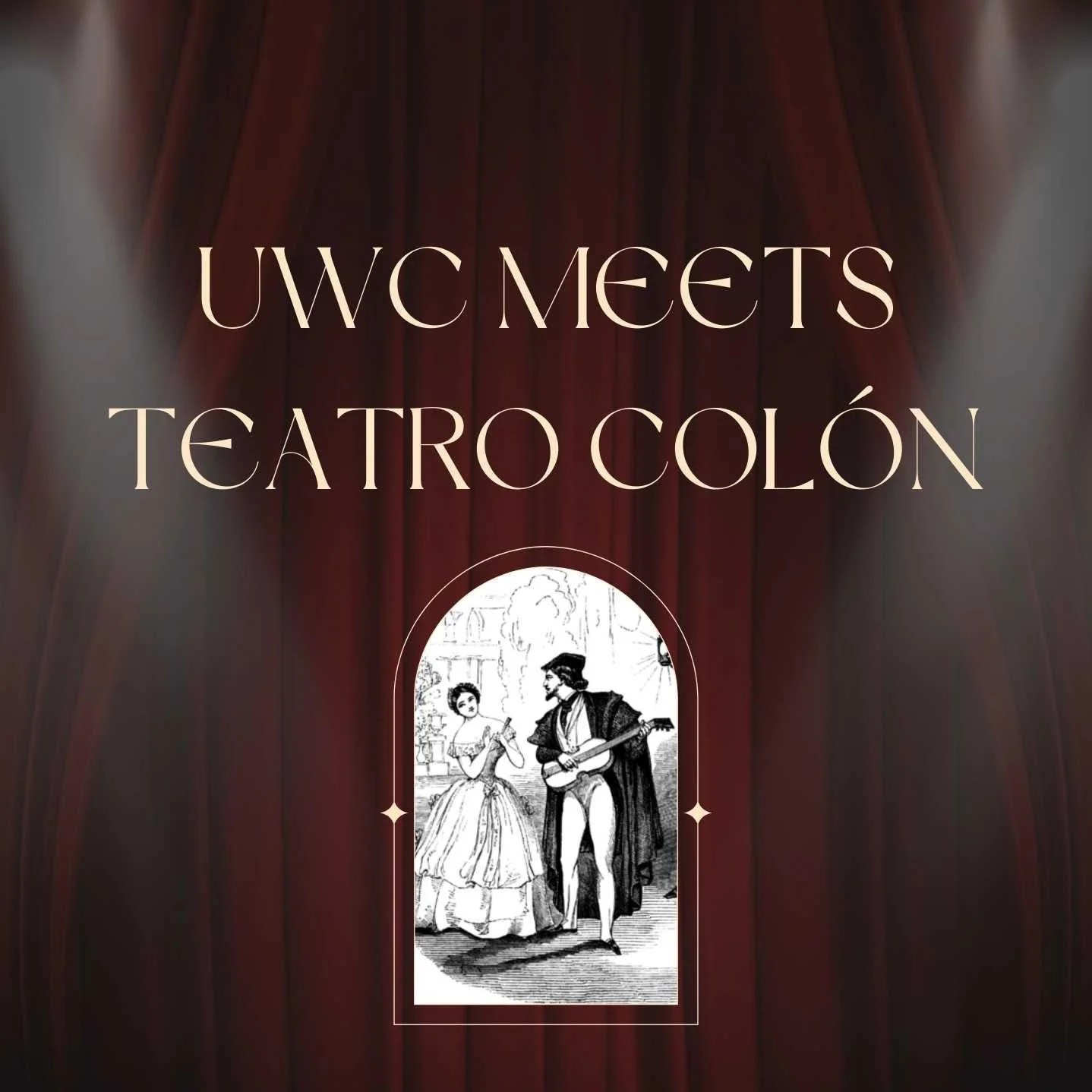 UWC Meets Teatro Colón:  Save the date!