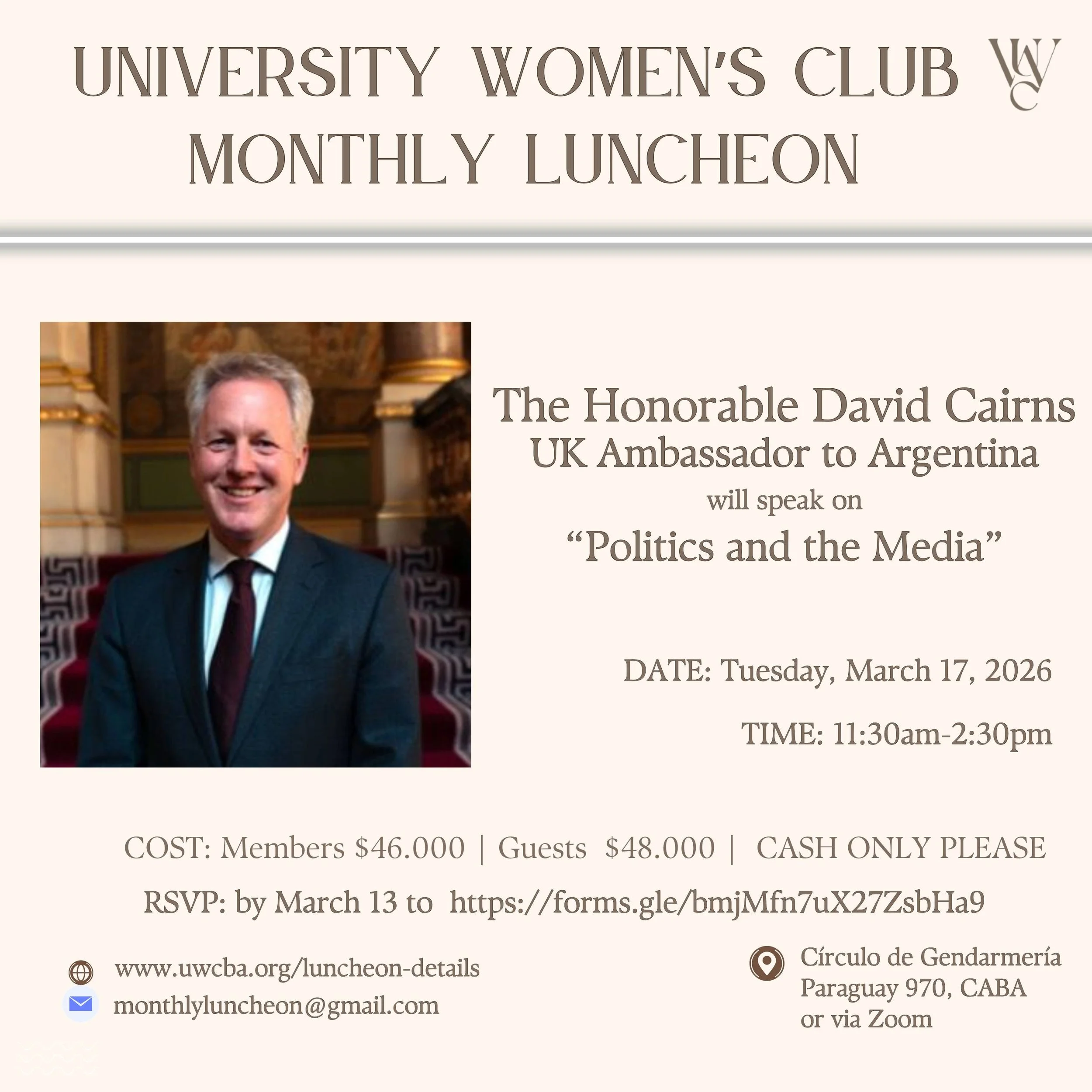 Luncheon Speaker: UK Ambassador David Seldon Cairns, "Politics and the Media"