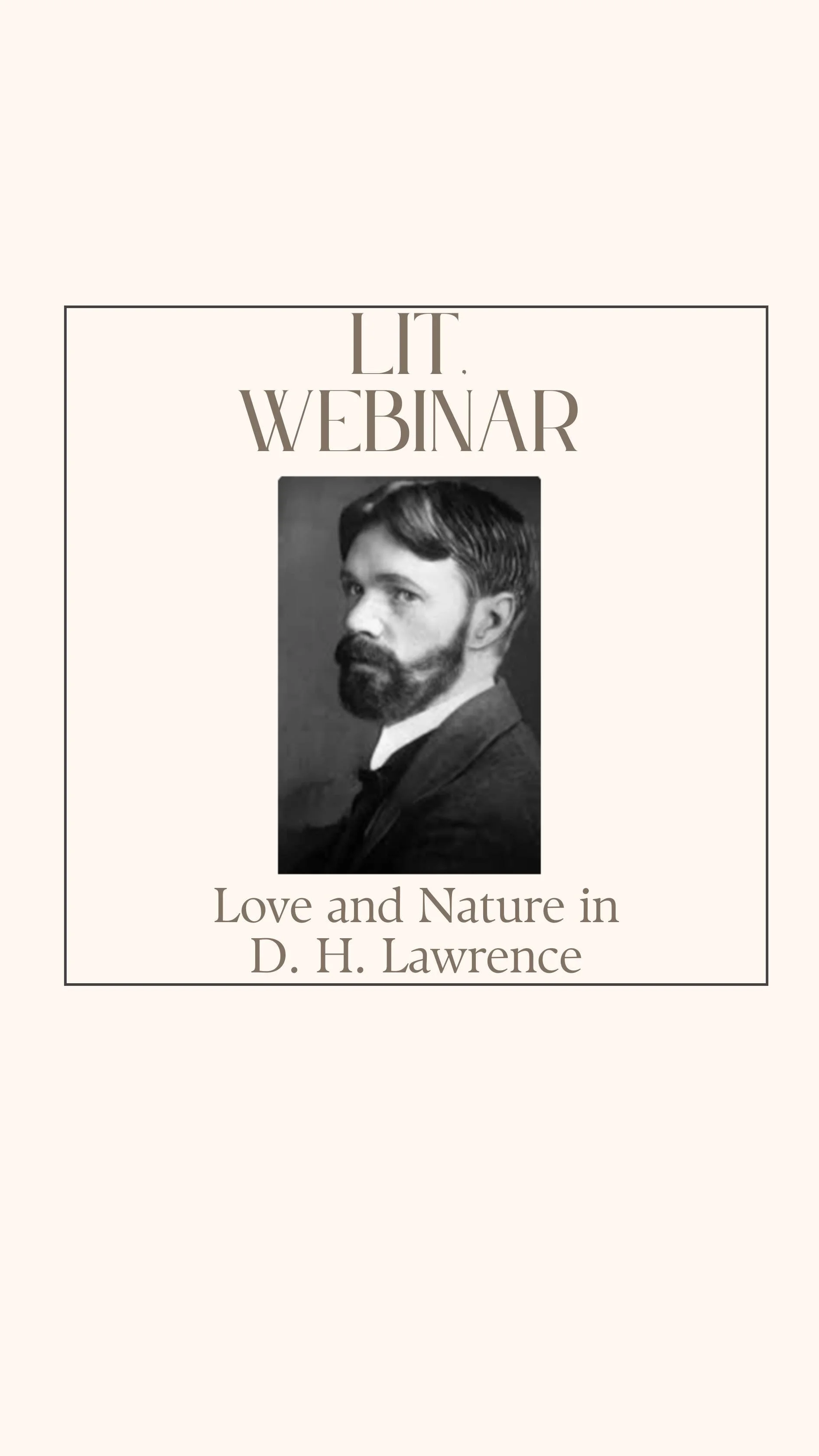Lit Webinar -- Love and Nature in DH Lawrence