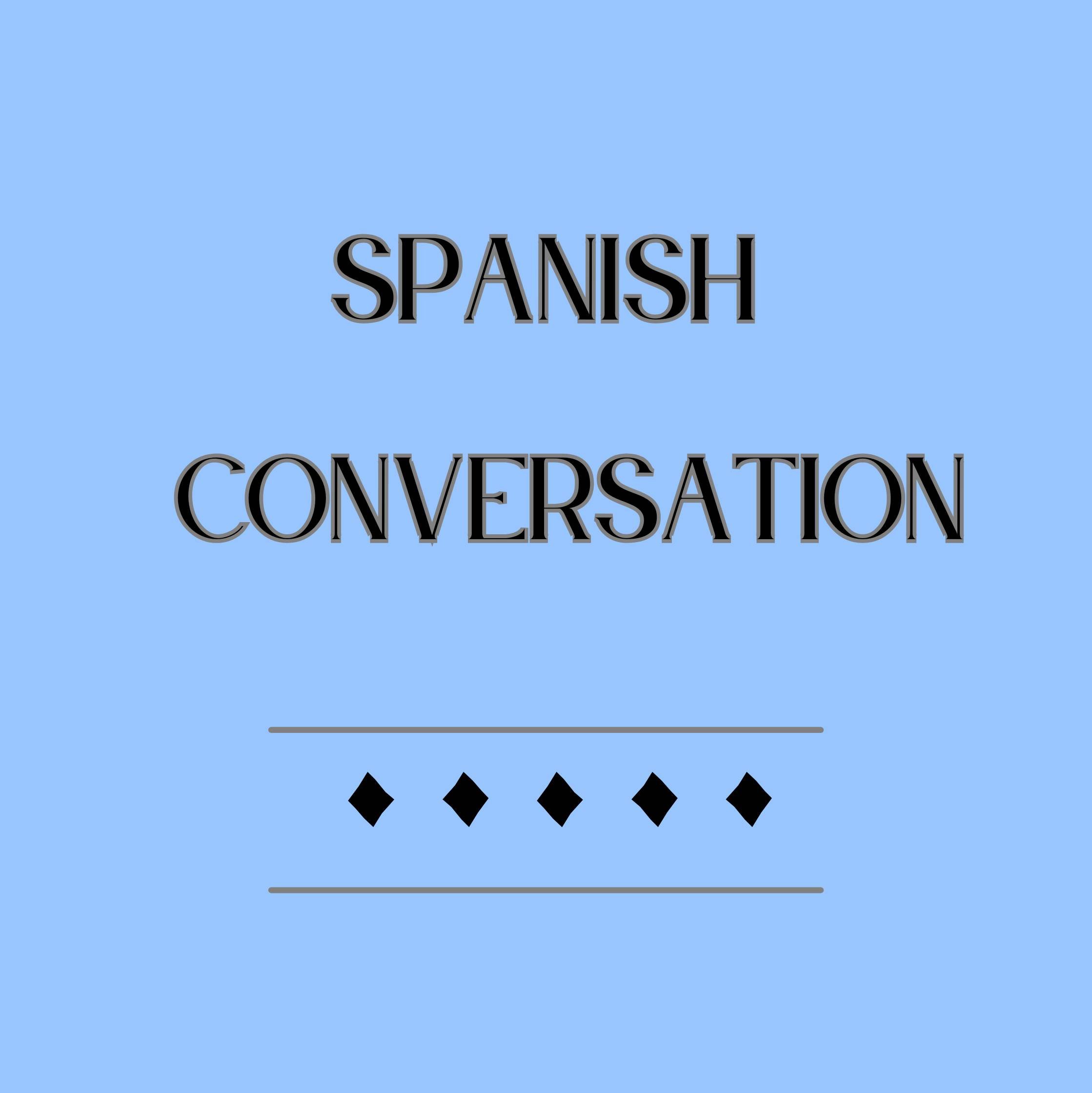 Spanish Conversation