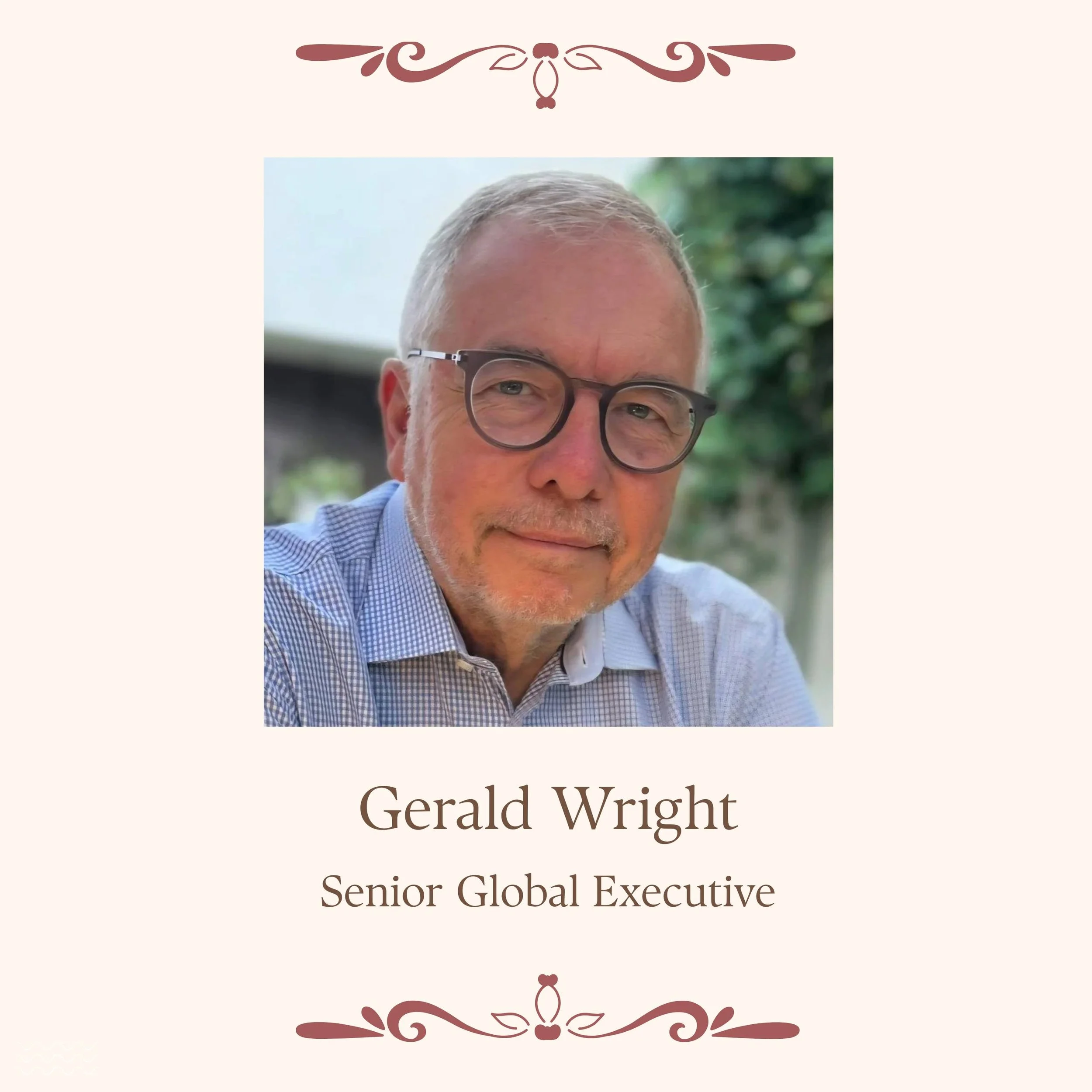 Luncheon Speaker: Senior Global Executive Gerald Wright, "Geopolitics in a Changing World. Key Forces Shaping our Future"