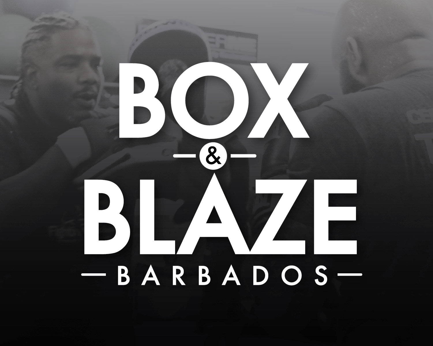Box &amp; Blaze - FMMA Barbados