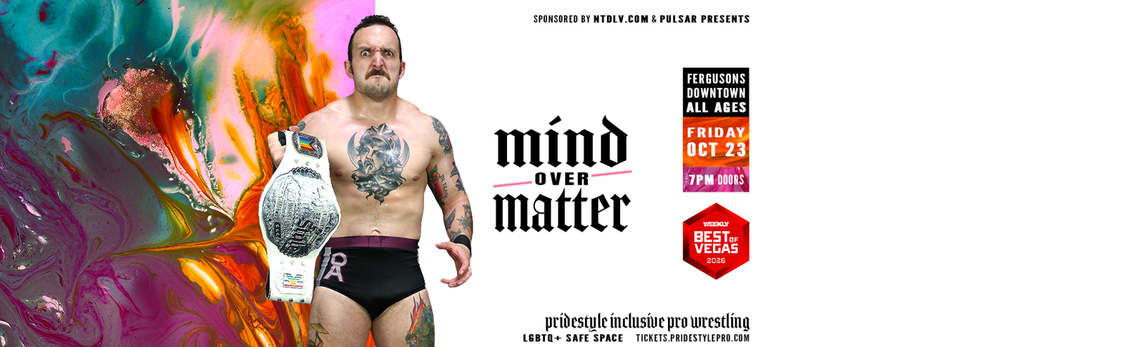 Pridestyle Inclusive Pro Wrestling: Mind over Matter