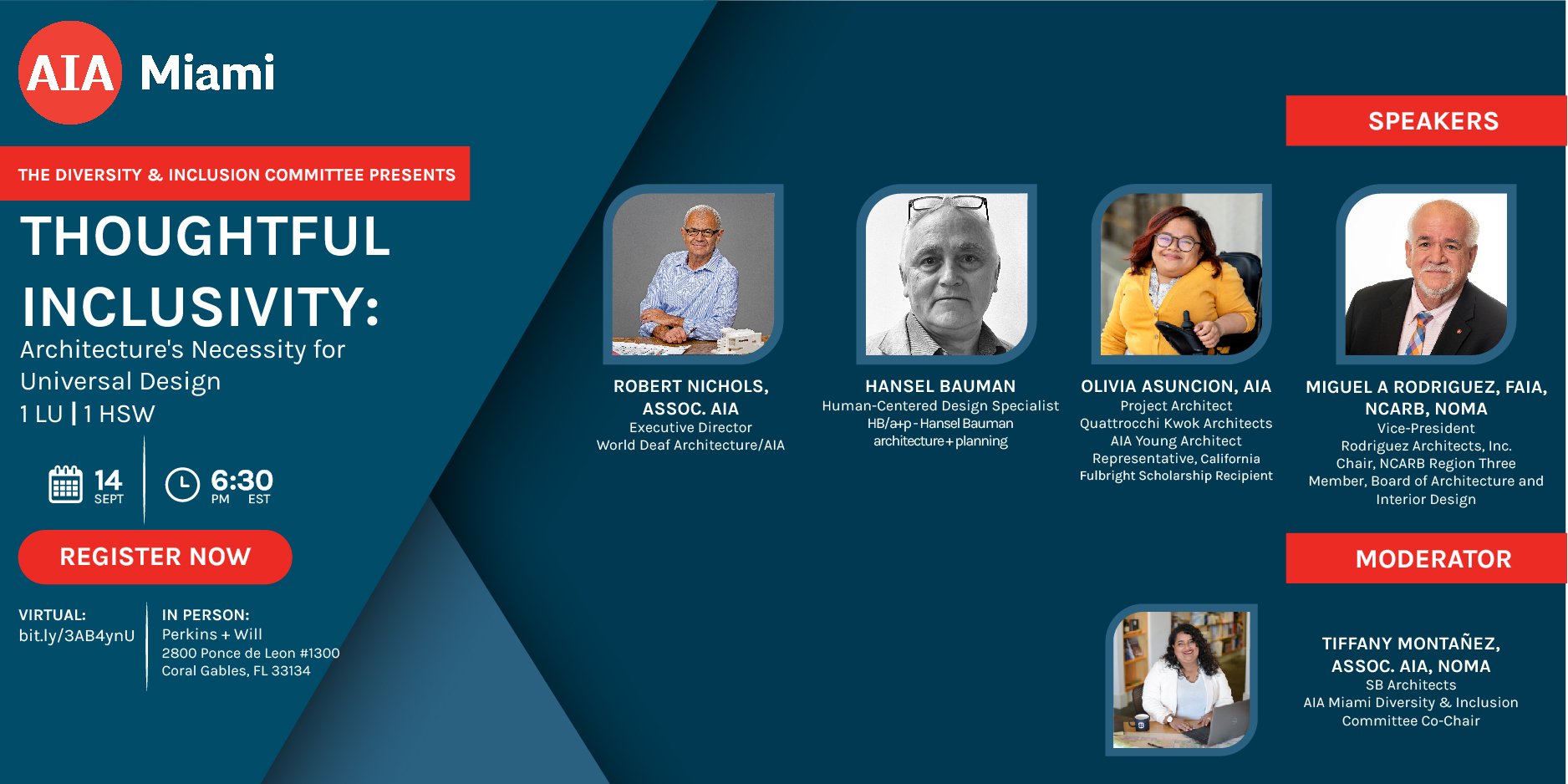 AIA Miami THE DIVERSITY &amp; INCLUSION COMMITTEE PRESENTS THOUGHTFUL INCLUSIVITY: Architecture’s Necessity for Universal Design