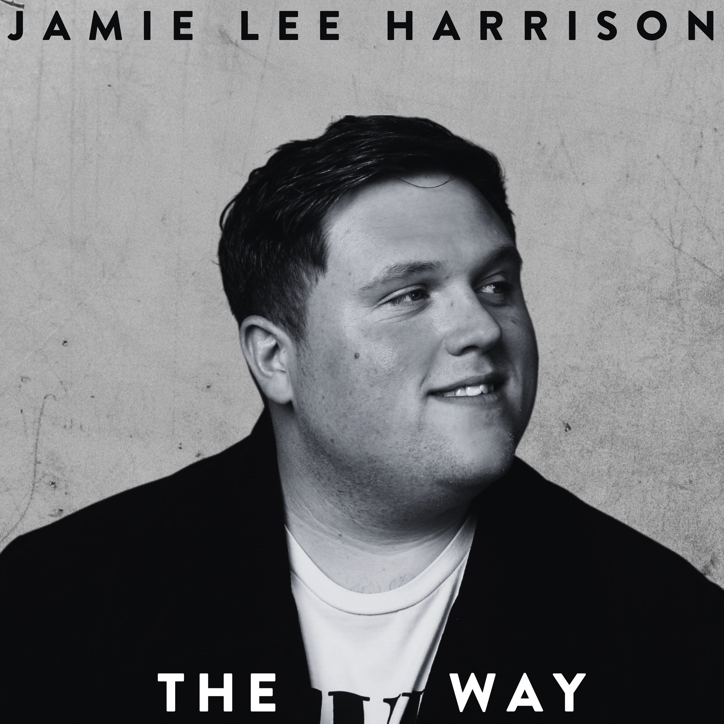 "The Way (Go Go Go)" - Jamie Lee Harrison