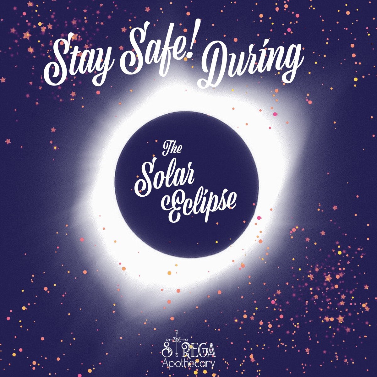 As the celestial ballet brings us another awe-inspiring moment, we at Strega want to send out a gentle reminder to keep safe during the upcoming solar eclipse!  Whether you're planning to witness the eclipse firsthand or simply soaking in its magic f