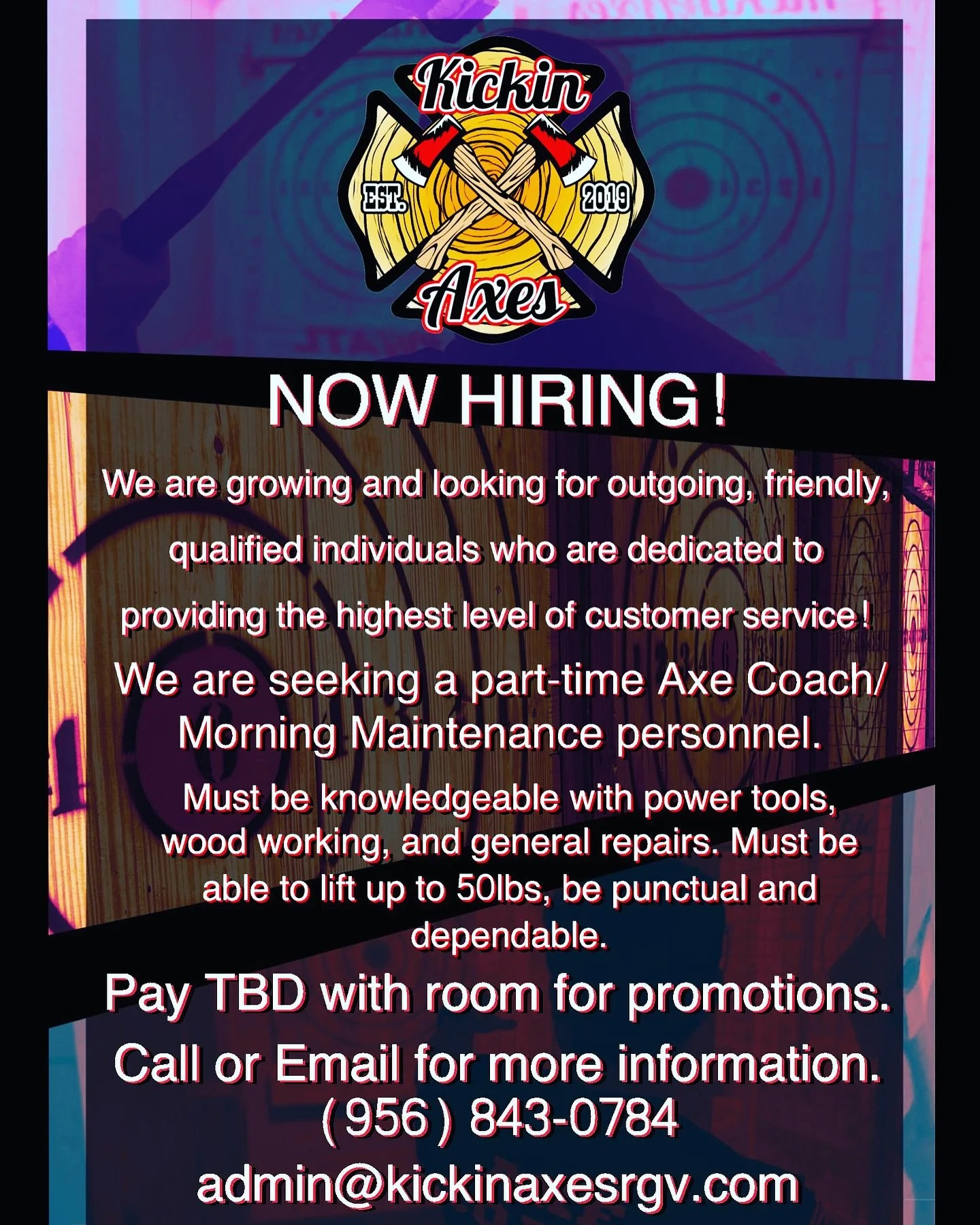 Join our kick axe team! Competitive pay plus tips. You can call, email, or message us here.