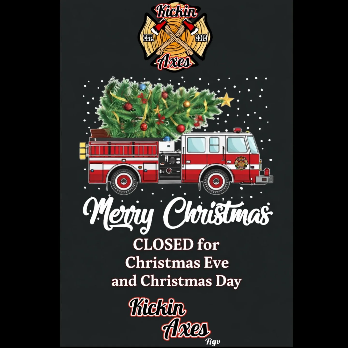 Happy Holidays from all of us here at Kickin Axes! We are extremely grateful for our amazing customers, friends and family that have supported for all these years. We hope you all have a wonderful Christmas Day with your loved ones. We will reopen th