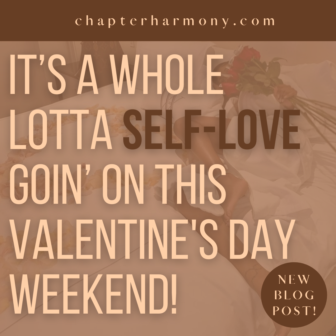 It's a whole lottaaaa self-love goin' on this Valentine's Day Weekend!