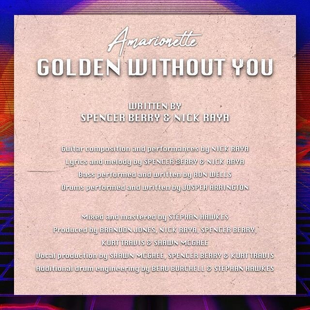 Credits for our new single &ldquo;Golden Without You&rdquo; out now. Pre-order our new record &ldquo;Sunset On This Generation&rdquo;. Link in bio.