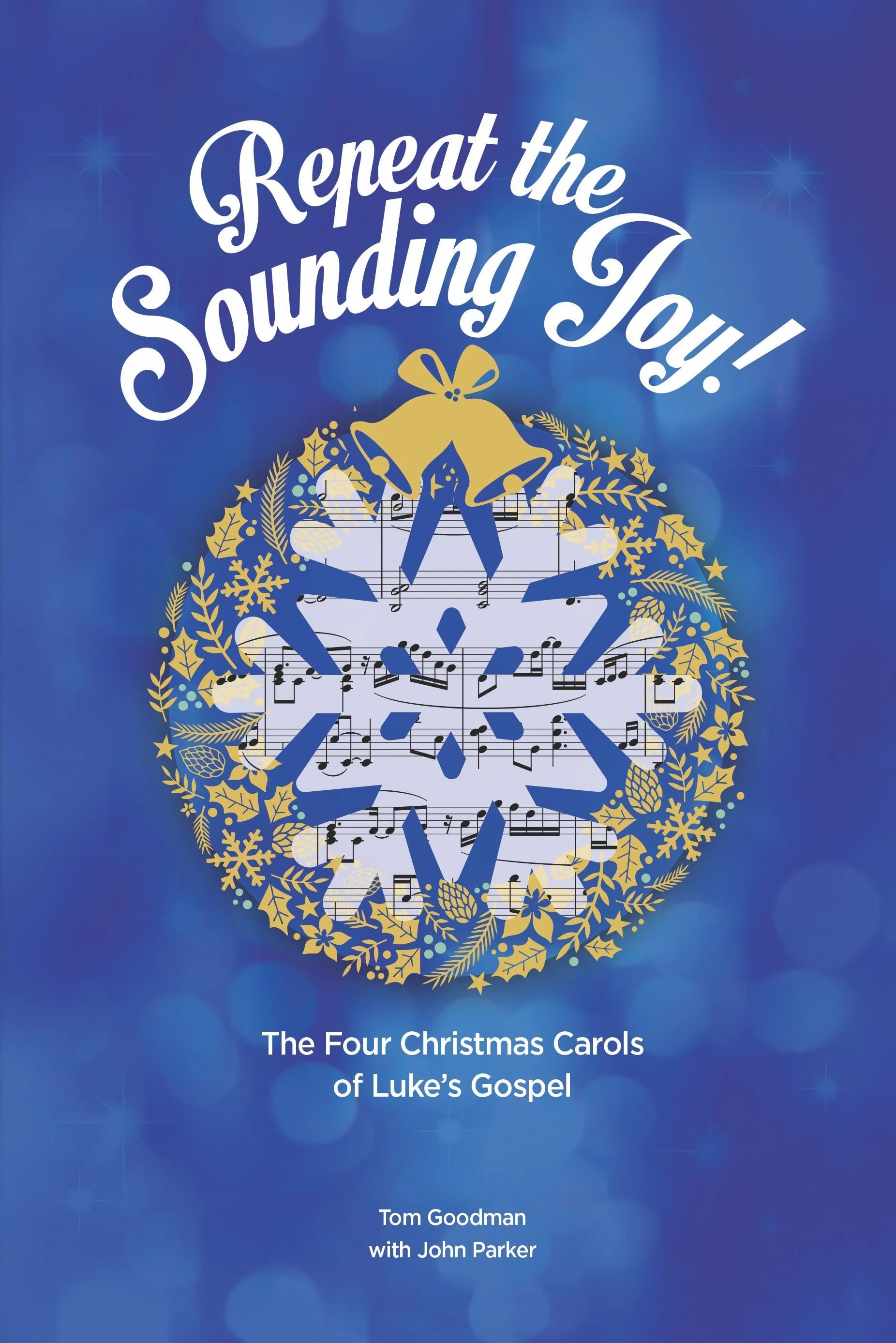 Repeat the Sounding Joy!