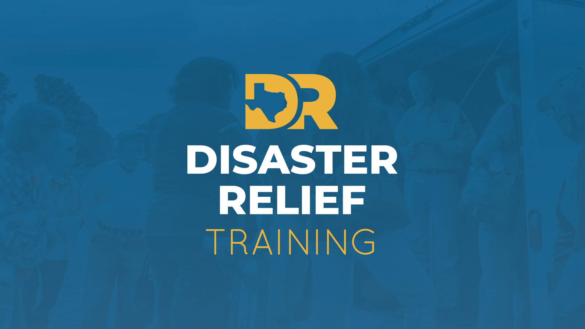 Disaster Relief - Phase 1 Training