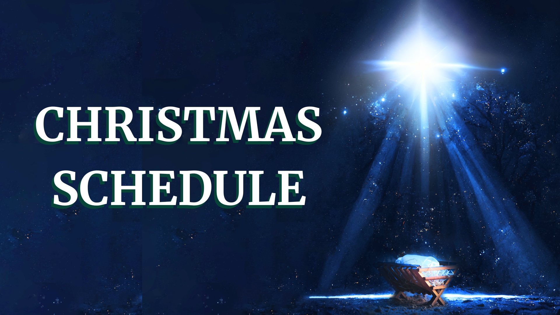 Christmas Schedule