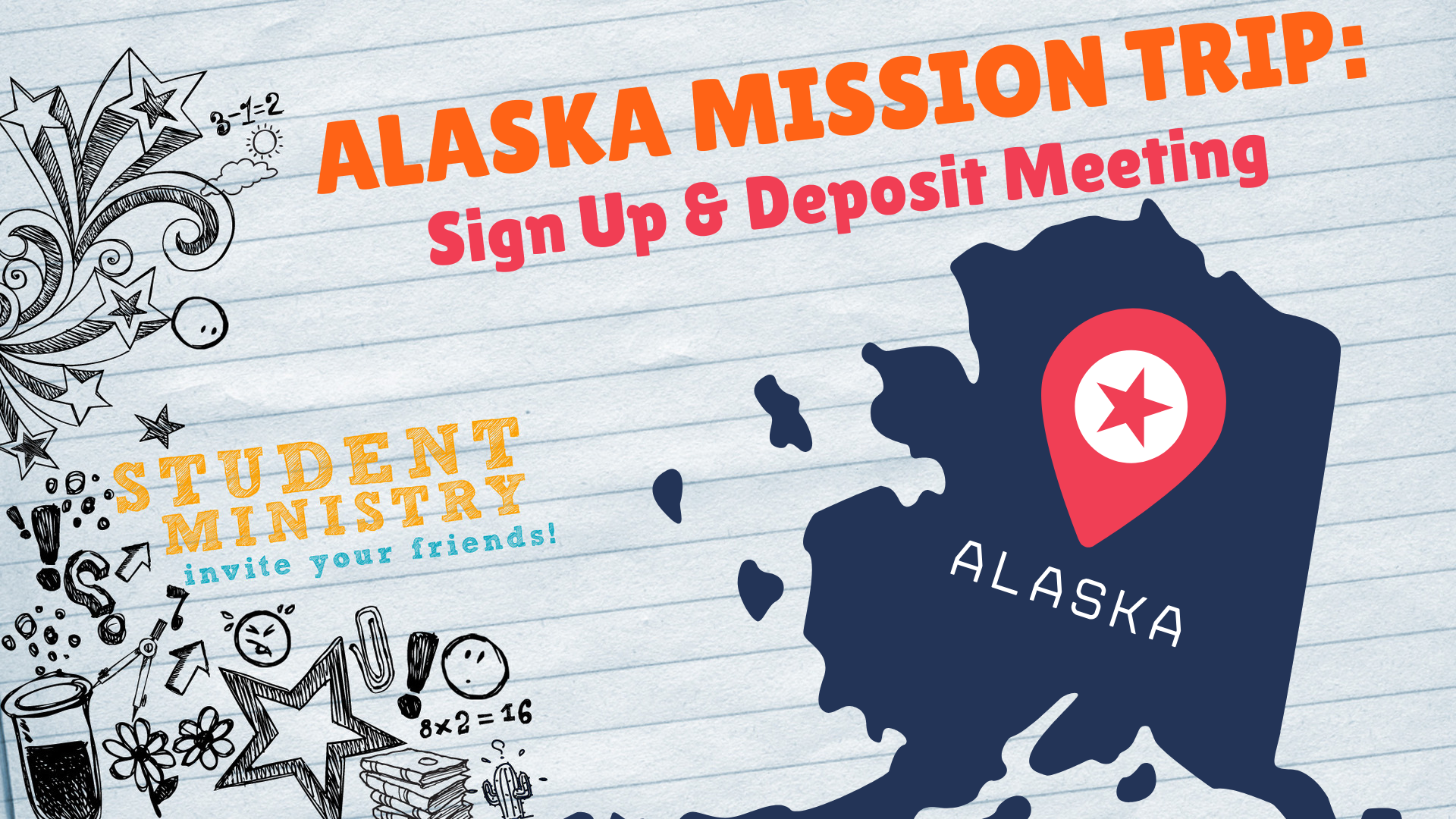 Alaska Mission Trip Meeting - JAN 25