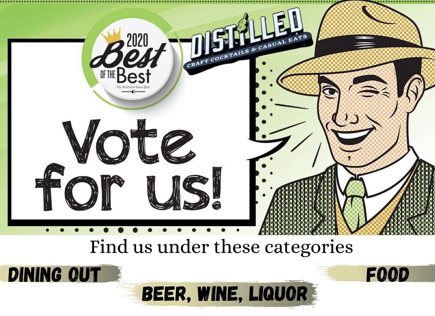 https://www.fredericknewspost.com/special/best_of_the_best/nominations/#//

👆Help Distilled reach the TOP FIVE 🖐
💯 Vote daily until Tuesday💯 

#votedistilled #bestofthebest #fnp #frederickmd #besthappyhour #bestcocktails #bestmargaritas #bestbusi