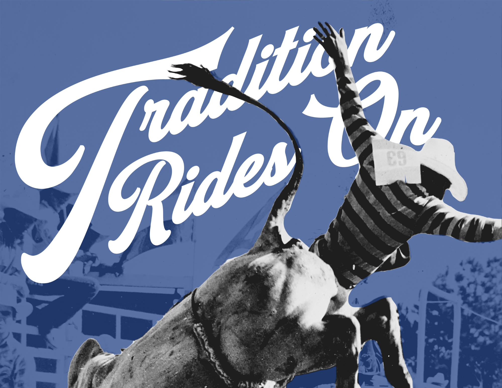 'Tradition Rides On' Campaign Branding